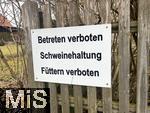 01.08.2025, Bad Wrishofen, im Unterallgu. Schild an einem Bauernhof: Betreten verboten, Schweinehaltung, Fttern verboten.