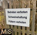 01.08.2025, Bad Wrishofen, im Unterallgu. Schild an einem Bauernhof: Betreten verboten, Schweinehaltung, Fttern verboten.